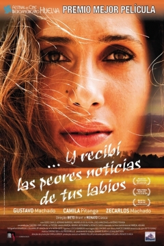 Poster Y Recibí las Peores Noticias de tus Labios