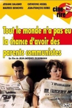 Poster No todo el mundo puede presumir de haber tenido unos padres comunistas