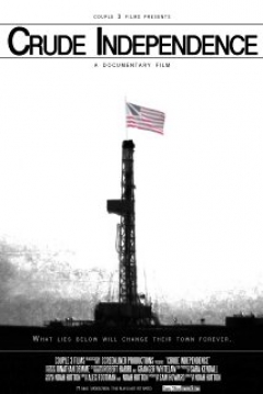 Poster Crude Independence