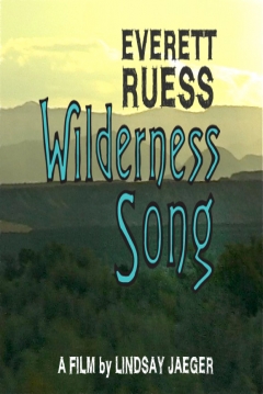 Poster Everett Ruess Wilderness Song