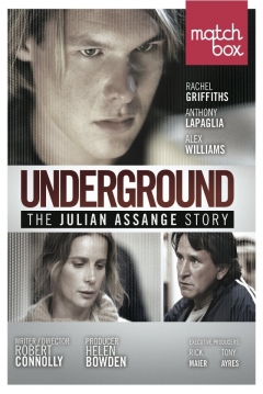 Poster Underground: The Julian Assange Story
