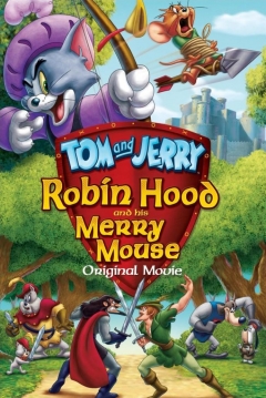 Poster Tom y Jerry: Robin Hood y el Ratón de Sherwood