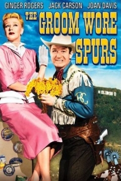 Poster The Groom Wore Spurs