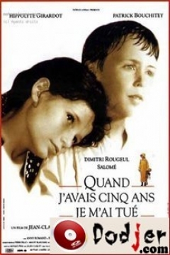 Poster Quand j'avais 5 ans je m'ai tué