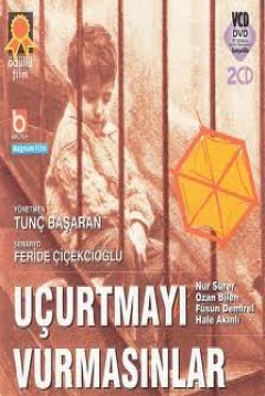 Poster Uçurtmayi Vurmasinlar