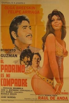 Poster El padrino... es mi compadre