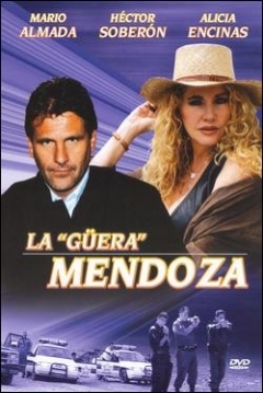 Poster La güera Mendoza