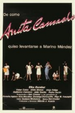 Poster De cómo Anita Camacho quiso levantarse a Marino Méndez