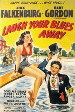 Poster Laugh Your Blues Away