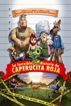 Poster La Increíble pero Cierta Historia de Caperucita Roja