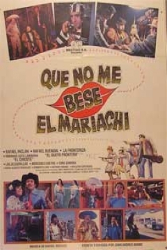 Poster Que no me bese el mariachi
