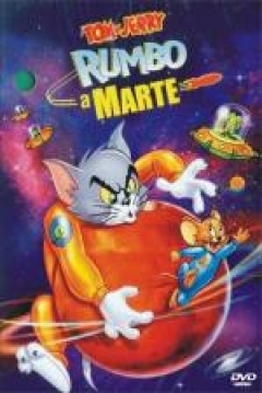 Poster Tom y Jerry: Rumbo a Marte
