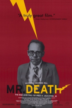 Poster Mr. Death: The Rise and Fall of Fred A. Leuchter, Jr.