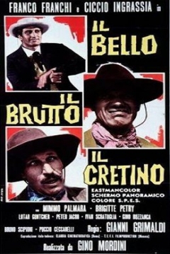 Ficha El Guapo, el Feo y el Cretino