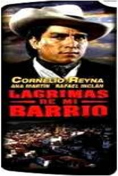 Poster Lágrimas de mi barrio