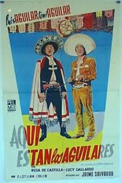 Poster ¡Aquí Están los Aguilares!