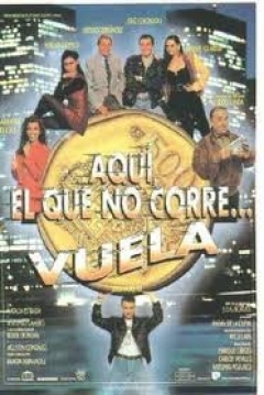 Ficha Aquí el que no corre, vuela