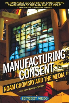 Poster Manufacturing Consent: Noam Chomsky and the Media 