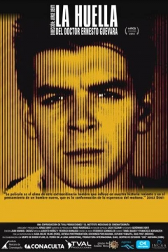Poster La Huella del Doctor Ernesto Guevara