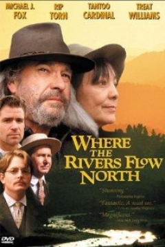 Poster Where the Rivers Flow North