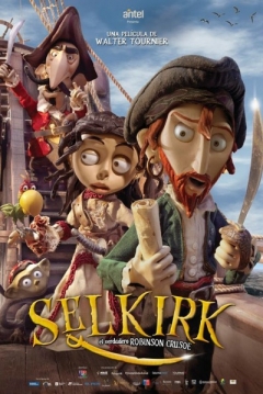 Poster Selkirk: El Verdadero Robinson Crusoe