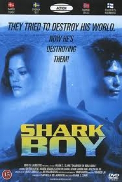 Poster Beyond the Reef: Shark Boy of Bora Bora