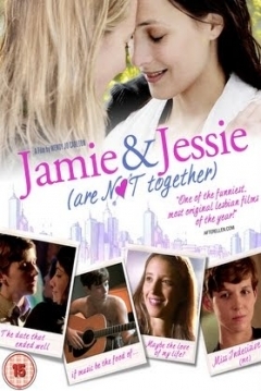 Poster Jamie and Jessie Are Not Together