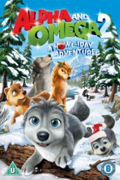 Poster Alpha And Omega 2: A Howl-iday Adventure