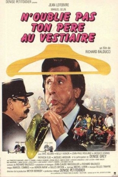 Poster N'oublie pas ton père au vestiaire...
