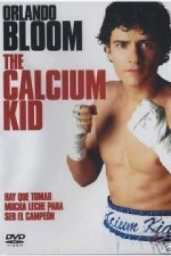 Poster The Calcium Kid