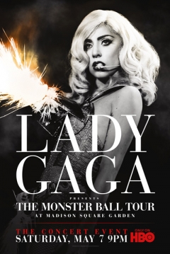 Poster Lady Gaga Presents: The Monster Ball Tour at Madison Square Garden