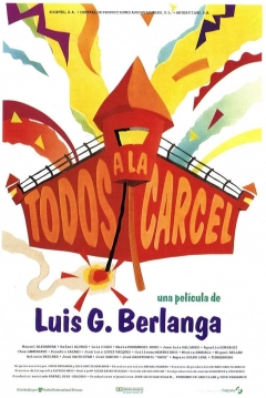 Todos a la Cárcel — póster
