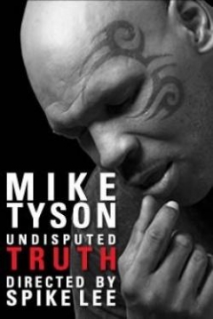 Poster Mike Tyson: Undisputed Truth