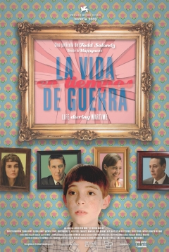 Poster La Vida en Tiempos de Guerra