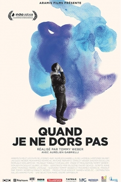 Poster Quand je ne Dors pas