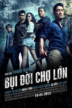 Poster Bui Doi Cho Lon