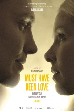 Poster Must Have Been Love