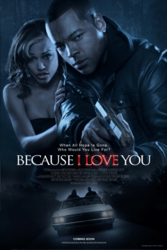 Poster Because I Love You
