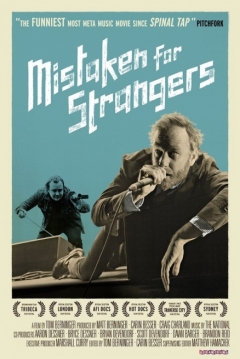 Poster Mistaken For Strangers