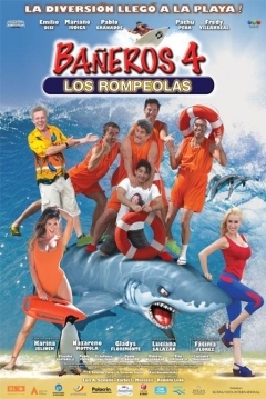 Poster Bañeros 4: Los Rompeolas