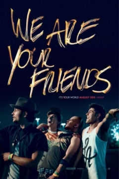 Poster We Are Your Friends