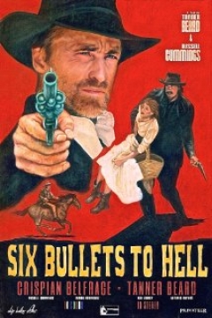 Poster ¡Seis Balas al Infierno!