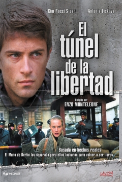 Poster El Túnel de la Libertad