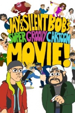 Poster Jay and Silent Bob's Super Groovy Cartoon Movie