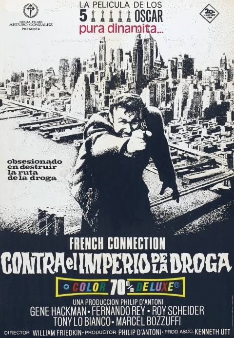 French Connection: Contra el Imperio de la Droga — póster