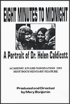 Poster Eight Minutes to Midnight: A Portrait of Dr. Helen Caldicott