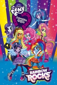 Poster My Little Pony: Equestria Girls - Rainbow Rocks