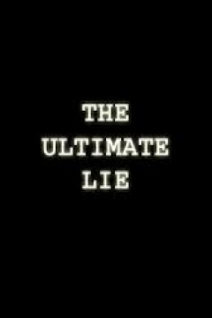 Poster The Ultimate Lie