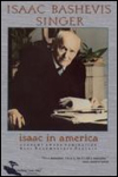 Poster Isaac in America: A Journey with Isaac Bashevis Singer
