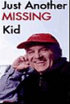 Poster Just Another Missing Kid